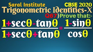 Q67  1  sec theta  tan theta  1  sec theta  tan theta  1  sin theta  cos theta  CBSE 2020 [upl. by Stevenson539]