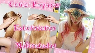 Como reparar extensiones de cabello maltratadas [upl. by Ylrebmit874]