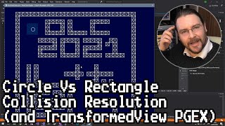 Circle Vs Rectangle Collisions and TransformedView PGEX [upl. by Icak]