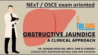 Obstructive jaundice  A clinical approach for NExT exam  OSCE pattern exam questions answered [upl. by Eelahs278]