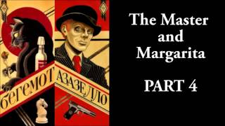 The Master and Margarita  433  Mikhail Bulgakov  Ма́стер и Маргари́та  AUDIO [upl. by Suiraj]