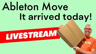 Ableton Move Unboxing it LIVE [upl. by Astraea321]