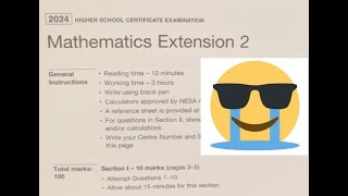 2024 HSC Extension 2 Mathematics Attempt in Exam Conditions TWWATCH THIS TEACHER STRUGGLE [upl. by Charlotte]