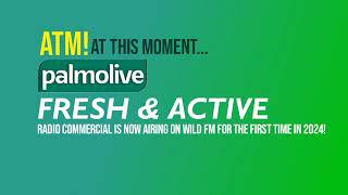 A radio commercial of Palmolive is now spotted to hear at Wild FM [upl. by Cimbura]