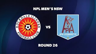 NPL Men’s NSW Round 26 Rockdale Ilinden FC v APIA Leichhardt FC [upl. by Olrac417]