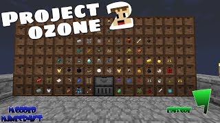 Project Ozone 2  Automated Lootbag Opener Modded Skyblock Minecraft 1710 [upl. by Corabelle]