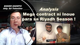 ANALYSIS NG MEGA CONTRACT NI INOUE [upl. by Eedyak554]