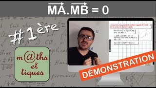 DEMONSTRATION  Ensemble des points M tel que MA ⃗MB ⃗  0  Première [upl. by Dinah245]