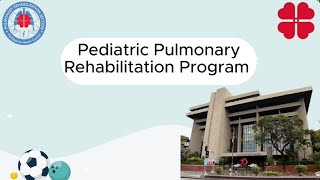 Pediatric Pulmonary Rehabilitation Program [upl. by Elletsyrk]