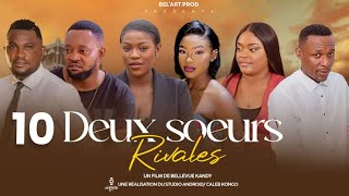 DEUX SOEURS RIVALES EPISODE 10 et fin Nouveau Film congolais BelArt Prod novembre 2024 [upl. by Jacky154]