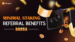 Minimal Staking Referral Benefits  Hausa  Nigeria [upl. by Hultin]