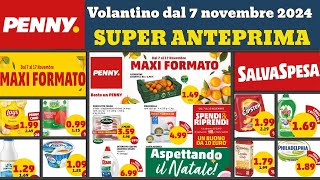 volantino PENNY dal 7 novembre 2024 ✅ anteprima Aspettando il Natale 🔥 Offerte e promozioni [upl. by Tezile782]