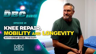 DBC Diaries Ep 25 Knee Repair Mobility and Longevity with Stem Cell Therapy [upl. by Marek151]