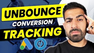 Unbounce Tutorial  Setup Google Ads Conversion Tracking to Your Pages [upl. by Lyontine]