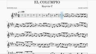 PARTITURA SAXO ALTO DE EL COLUMPIO KEYVIN C [upl. by Plusch758]