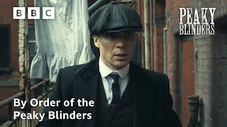 By Order of the Peaky Blinders  Peaky Blinders [upl. by Krein962]