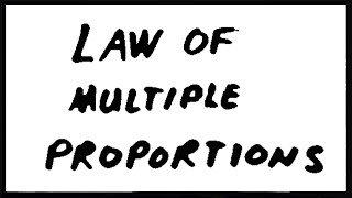 Law of Multiple Proportions [upl. by Adelbert]