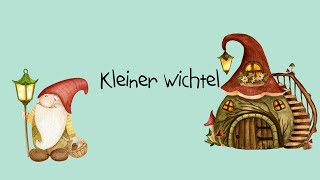 Kinderlied  Kleiner Wichtel  Morgenkreis [upl. by Witty]