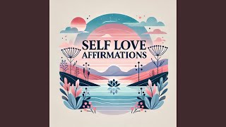 Healing Through Love – Affirmations for Emotional SelfCare [upl. by Jakob]