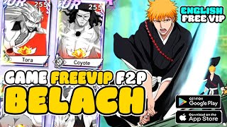 GAME RAMAH F2P BLEACH 3D MOBILE RPG FREE VIP ADA DIPLAYSRORE amp GIFTCODE  REVIEW Shinigami Adventure [upl. by Legir]