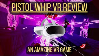 Pistol Whip VR Gameplay Impressions And Review [upl. by Niraj]