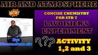 LAVOISIER EXPERIMENT AND ACTIVIY 12 AND 3 [upl. by Lagiba]