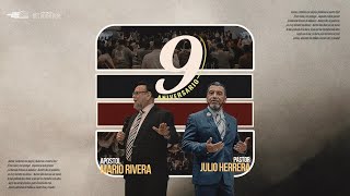 Aniversario 9 Dia 3 Lunes 16 De Septiembre  Apostol Mario rivera  Pastor Julio Herrera [upl. by Oelgnaed]