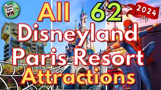 All 62 Disneyland Paris Resort Attractions  2024  ALL RIDES amp SHOWS [upl. by Let]