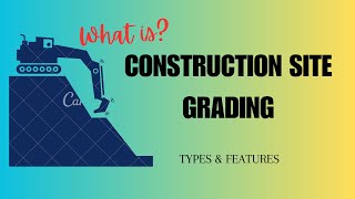 What is Construction Grading [upl. by Iosep]