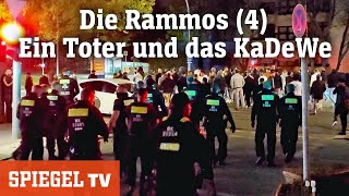 Der RammoClan 4 Ein Toter und das KaDeWe  SPIEGEL TV [upl. by Ekud]