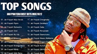 Jah Prayzah Best Hit Music Playlist 🎧 2022 Jah Prayzah Hits Viral Mix B¥ Dj Diction Top Hits 2022 [upl. by Tebzil40]