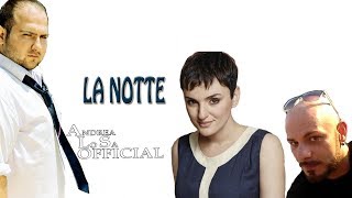 Arisa  quotLA NOTTEquot  Cover Andrea Lo Sa feat Angelo Mirra [upl. by Eniamraj828]