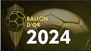 BALLON DOR 2024 [upl. by Arch]