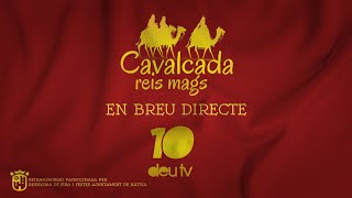 DIRECTE CAVALCADA REIS MAGS XÀTIVA 2024 [upl. by Mairem571]