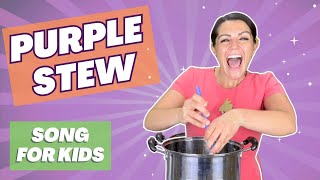 Purple Stew Song  Songs for Kids Playtime amp Learning Songs with Instruments Toddler Music [upl. by Nivra]