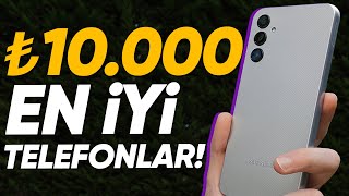 10000 TLye Kadar Alınabilecek En İyi Telefonlar [upl. by Moriyama443]