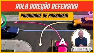 AULA PRIORIDADE DE PASSAGEM  NORMAS DE CIRCULAÇÃO E CONDUTA provadodetran provadetran [upl. by Nueoras]