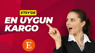 ETSY’de En Uygun Kargo Fiyatları  Nasıl Gönderilir [upl. by Motteo]