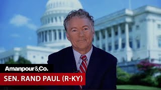 GOP Sen Rand Paul on Why He Hasn’t Endorsed Trump  Amanpour and Company [upl. by Rovert]