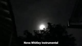 Nova Whitley Instrumental Slowed and Reverb [upl. by Eladnyl118]