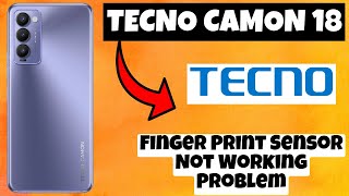 Tecno Camon 18 Finger Print Sensor Not Working Problem  Solution of fingerprint issues [upl. by Atteve607]