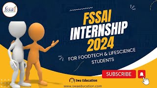 INTERNSHIP 2024  FSSAI Training amp Internship Food TechLifeScience Internships [upl. by Landon]