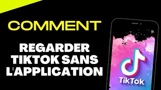 Comment regarder TikTok sans installer lapplication [upl. by Kenaz287]