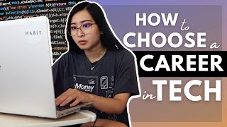 Choosing the Best Tech Career for You How to Choose a Career in Tech What to Consider Pay Skills [upl. by Trebma295]