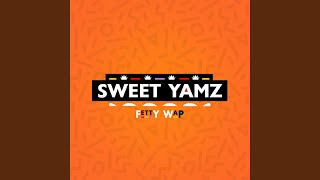 Sweet Yamz [upl. by Adnovaj657]