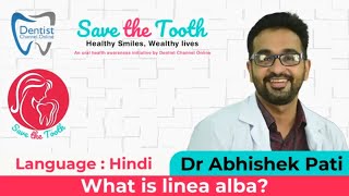 Everything you need to know about linea alba  Hindi  1096 [upl. by Sugna815]