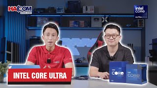 Đánh Giá Hiệu Năng INTEL CORE ULTRA SERIES Cùng Hưng Khúc  Có Nên Nâng Cấp [upl. by Latsyk]