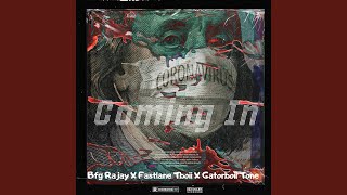 Coming in feat Fastlane Tboii amp Gatorboii Tone [upl. by Eizzil22]