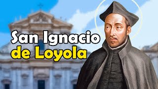 De SOLDADO a SANTO La Inspiradora Historia de SAN IGNACIO de LOYOLA [upl. by Eissoj]