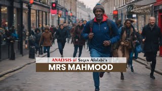 DETAILED ANALYSIS OF MRS MAHMOOD — SEGUN AFOLABI  SHORT STORY  GCSEIGCSE [upl. by Nahsab]